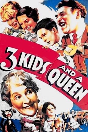 3 Kids and a Queen's poster