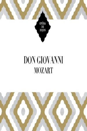 Don Giovanni - Dijon Opera's poster image