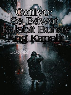 Gatilyo: Sa Bawat Kalabit Buhay Ang Kapalit's poster image