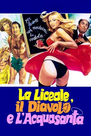 La liceale, il diavolo e l'acquasanta's poster