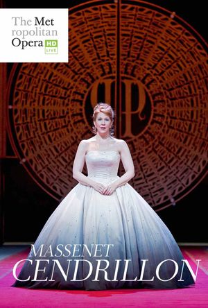 The Metropolitan Opera: Cendrillon's poster