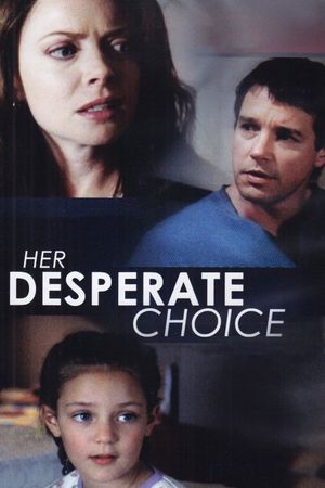 Her Desperate Choice's poster