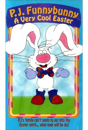 P.J. Funnybunny: A Very Cool Easter's poster