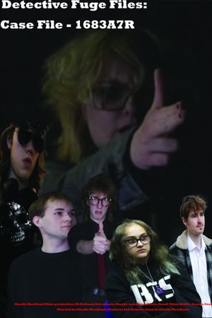Detective Fuge Files- Case File: 1683A7R's poster
