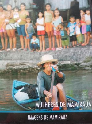 Mulheres de Mamirauá's poster