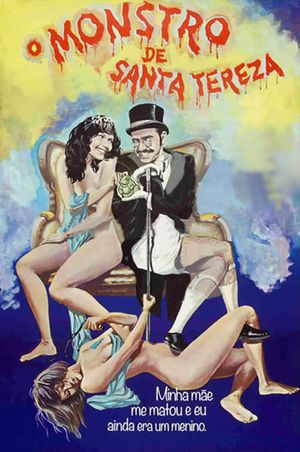 O Monstro de Santa Teresa's poster