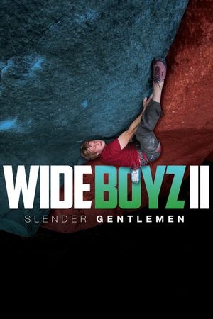 Wide Boyz II – Slender Gentlemen's poster image