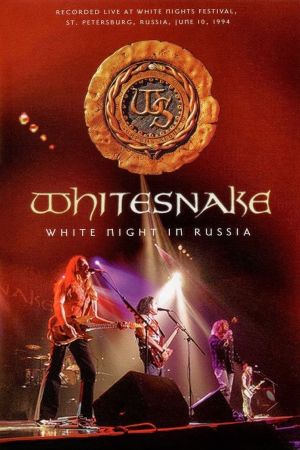 Whitesnake : White Night In Russia's poster