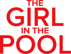 The Girl in the Pool's poster
