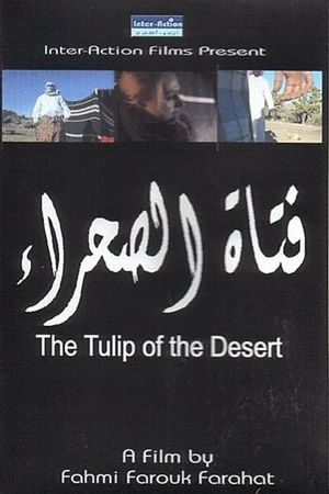 The tulip of the Desert's poster