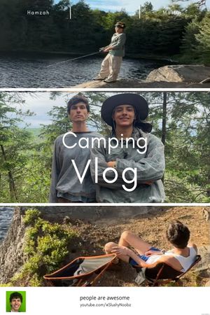 SlushyNoobz Camping Vlog's poster image