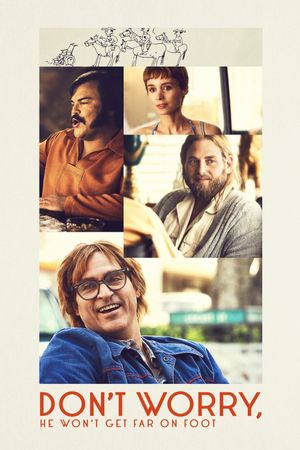 Don't Worry, He Won't Get Far on Foot's poster