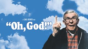 Oh, God!'s poster