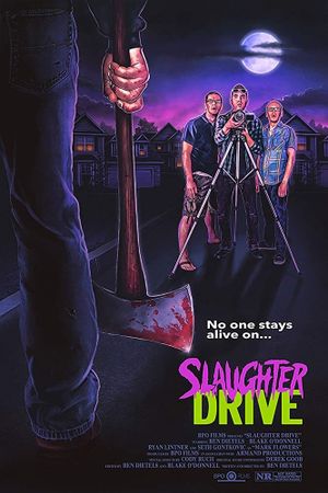 Slaughter Drive's poster