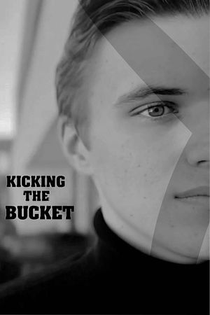 Kicking the Bucket's poster