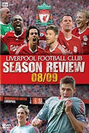 Liverpool F.C. - Official Season Review - 2008/09's poster