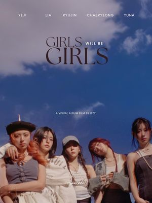 Girls Will Be Girls's poster