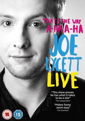 Joe Lycett: That's the Way, A-Ha, A-Ha, Joe Lycett's poster