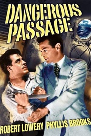 Dangerous Passage's poster