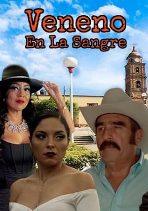 Veneno en la sangre's poster image