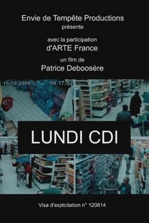 Lundi CDI's poster