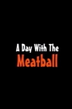 A Day with the Meatball's poster