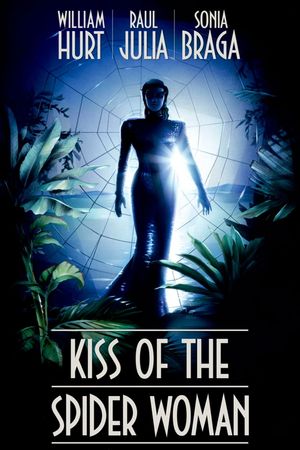 Kiss of the Spider Woman's poster