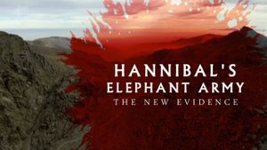 Hannibal's Elephant Army: The New Evidence's poster