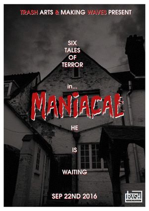 Maniacal's poster