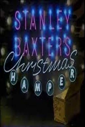 Stanley Baxter's Christmas Hamper's poster