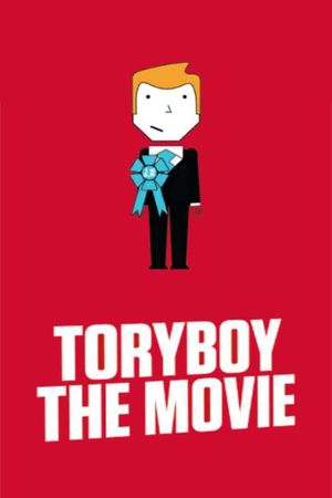 Toryboy the Movie's poster