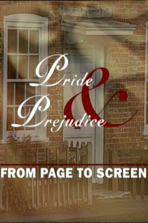 Pride and Prejudice: From Page to Screen's poster image