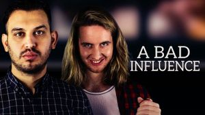 A Bad Influence's poster