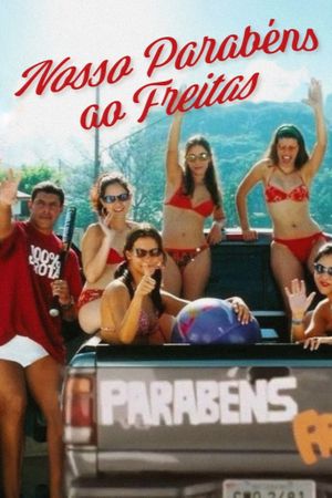 Nossos Parabéns ao Freitas's poster