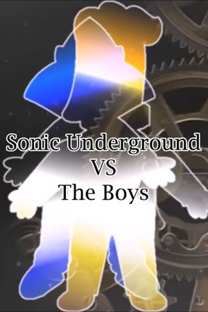 Sonic Underground The Movie: Battle With The Boys's poster image