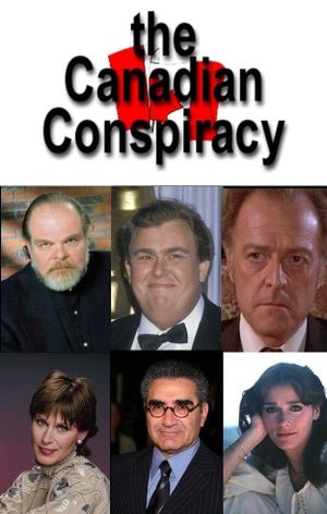 The Canadian Conspiracy's poster