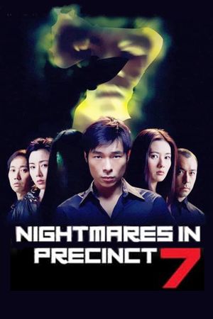 Nightmares in Precinct 7's poster