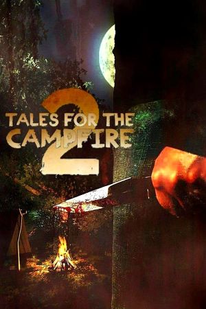 Tales for the Campfire 2's poster