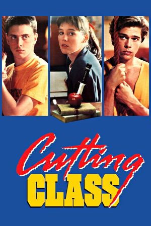Cutting Class's poster
