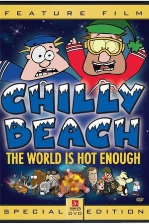 Chilly Beach: The World is Hot Enough's poster