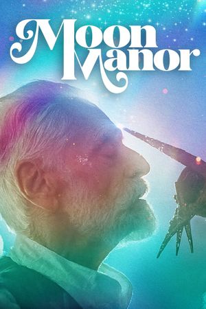 Moon Manor's poster
