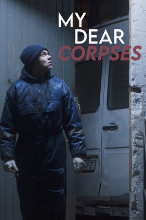 My Dear Corpses's poster