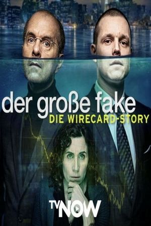 Der große Fake - Die Wirecard-Story's poster