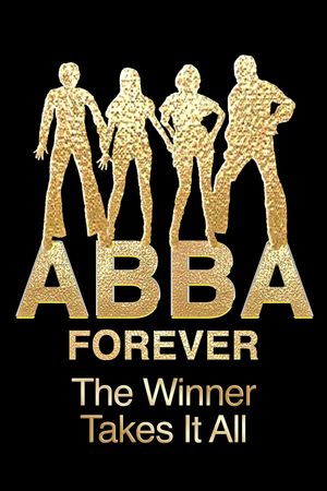 ABBA Forever: A Celebration's poster