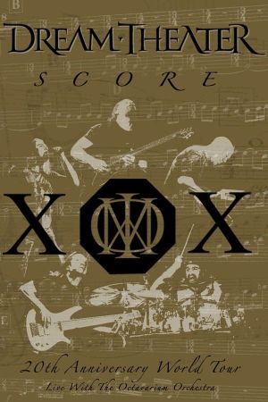 Dream Theater: Score - 20th Anniversary World Tour's poster