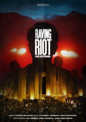 Raving riot's poster