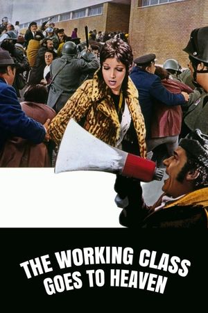 The Working Class Goes to Heaven's poster