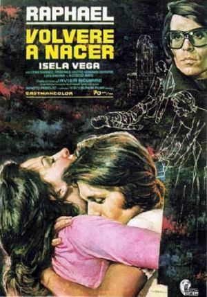 Volveré a nacer's poster