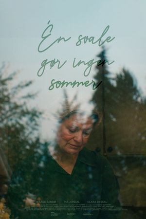 Én svale gør ingen sommer's poster