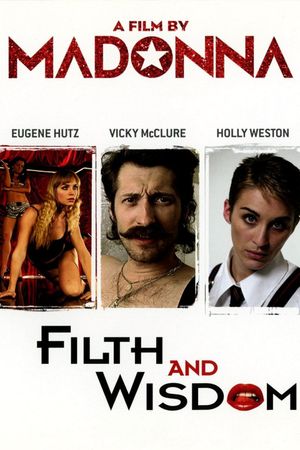 Filth and Wisdom's poster